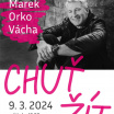 Marek Orko Vácha - Chuť žít 1